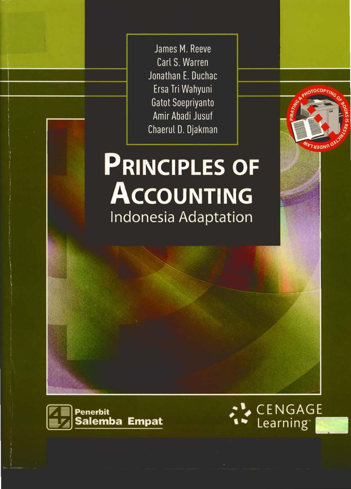 Principles of Accounting Indonesia Adaptation /James M. Reeve ; Carl S. Warren ; Jonathan E