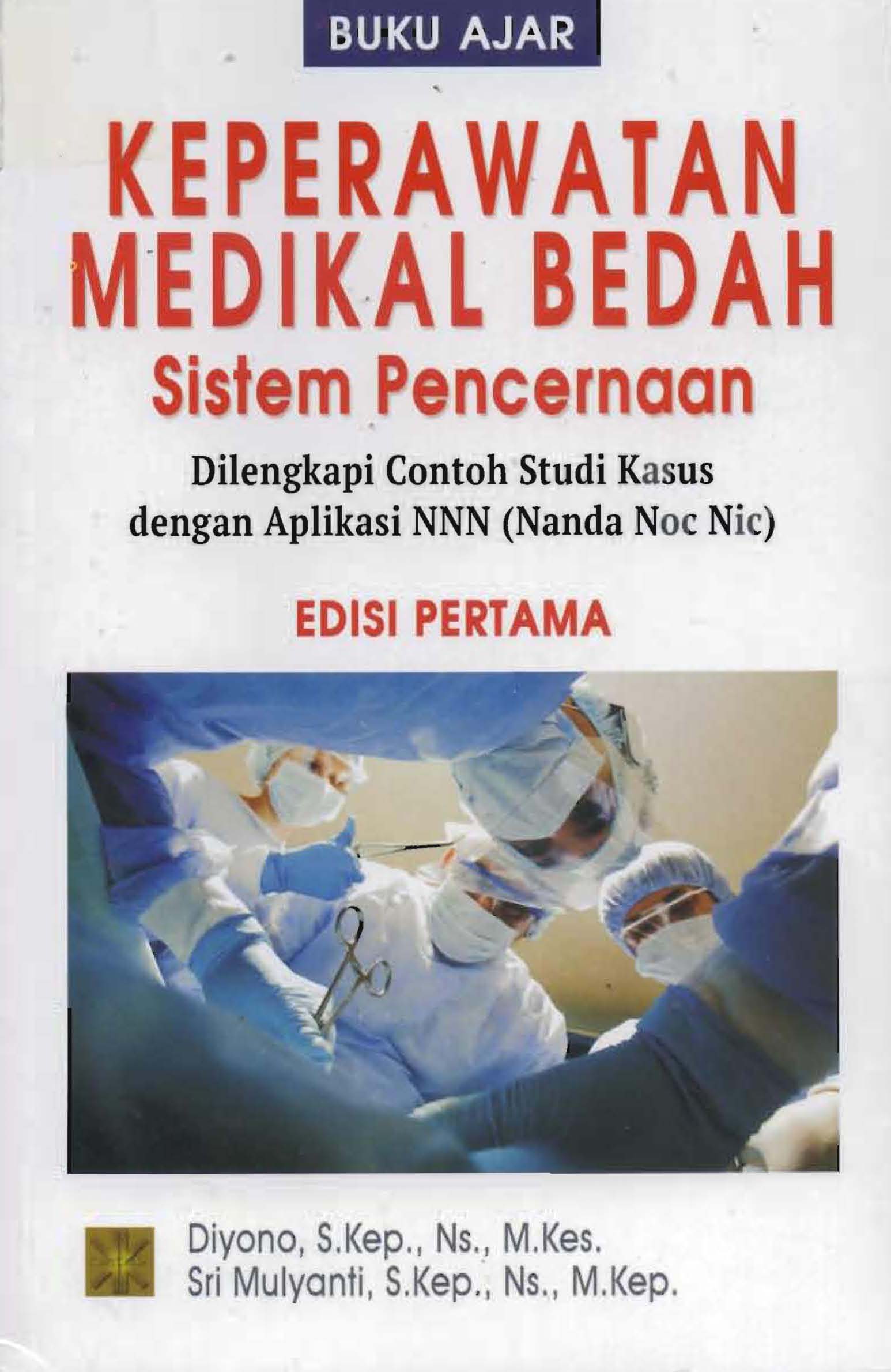 Buku Ajar Keperawatan Medikal Bedah Sistem Pencernaan Dilengkapi 49536