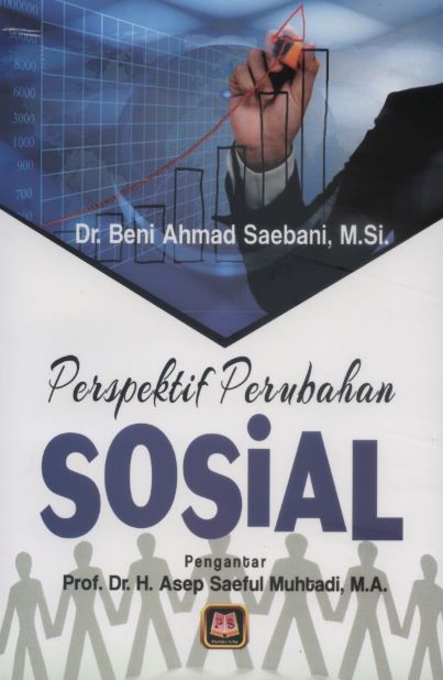 Perspektif Perubahan Sosial Beni Ahmad Saebani Perpustakaan Universitas Terbuka