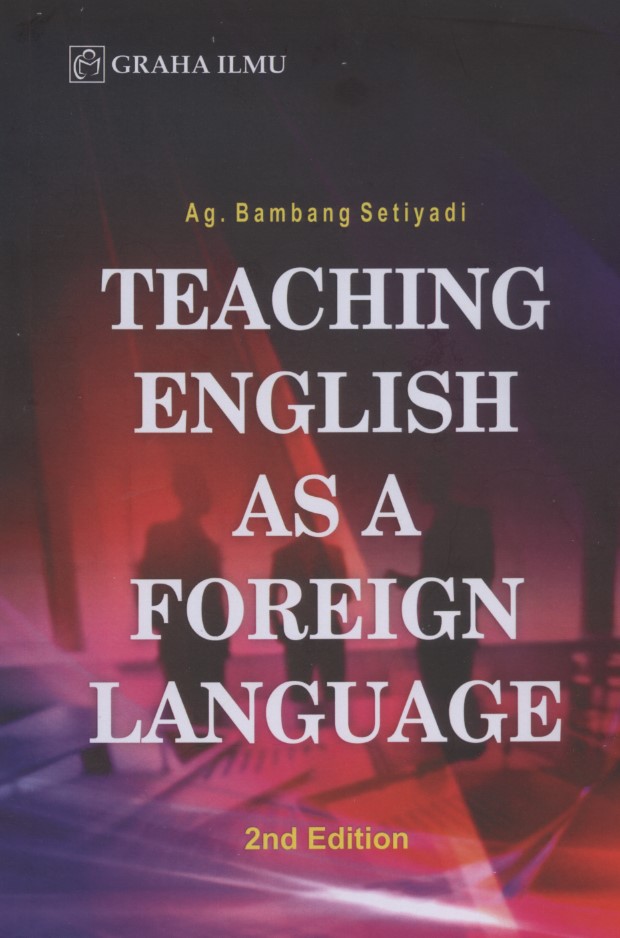 teaching-english-as-a-foreign-language-2nd-edition-ag-bambang